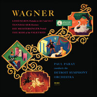 Wagner: Die Walküre, WWV 86B / Act III - The Ride of the Valkyries - The Detroit Symphony Orchestra & Paul Paray