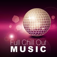 Settle Down - Beautiful Sunset Beach Chillout Music Collection