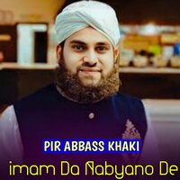 Da Khog Janan Watan Ledale Na Sham - Pir Abbass Khaki & Qari Rizwan Ullah