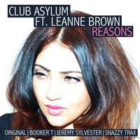 Reasons - Leanne Brown & Club Asylum