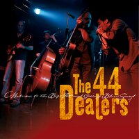 Niquelplated - The 44 Dealers