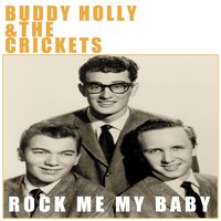 You Are My One Desire - Buddy Holly & The Crickets