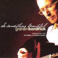 Praise to Christ the Lord Incarnate - Graham Kendrick