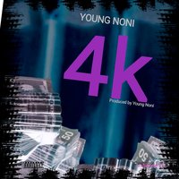 4K - Young Noni