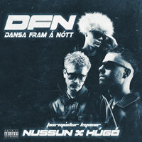 Engin eins og þú - NUSSUN & Hugo & Þormóður
