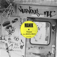 Parasol feat. Jeremy Glenn - MANIK