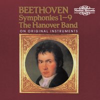 Symphony No. 8 In F major, Op. 93: Allegro vivace e con brio - The Hanover Band & Ludwig van Beethoven