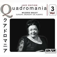 Lover, Come Back to Me - Mildred Bailey