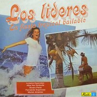 Juana la Rumbera - Los Líderes & Fernando Espinosa