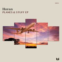 Planes & Stuff - Horan
