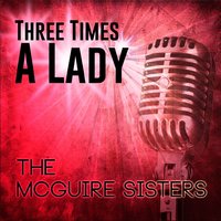 I'm in the Mood for Love - The McGuire Sisters