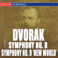 Symphony No. 8 in G Major, Op. 88, B. 163 "English Symphony": I. Allegro con brio - Anton Nanut & RSO Ljubljana & Антонин Дворжак
