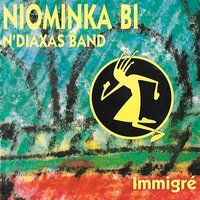 Onak - Niominka Bi & N'Diaxas Band