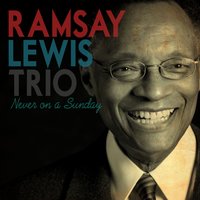 Waterboy - Ramsey Lewis Trio