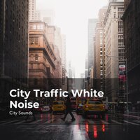 Symphonious Cityscape - City Sounds Ambience & City Sounds for Sleeping & City Sounds