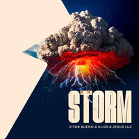 STORM - Vitor Bueno & Alija & Jesus Luz