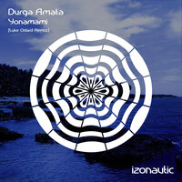 Yonamami - Durga Amata & Luke Odard
