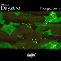 Young Crown - Dayzero