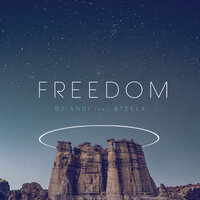 Freedom - DJ Andi & Stella