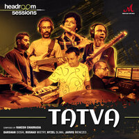 Tatva  [Headroom Sessions] - Rakesh Chaurasia & Darshan Doshi & Jarvis Menezes & Nyzel Dlima & Rushad Mistry