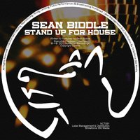 Stand Up for House - Sean Biddle