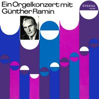 Trio Sonata No. 5 in C Major, BWV 529: II. Largo - Günther Ramin & Johann Sebastian Bach