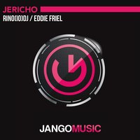 Jericho - RINO(IO)DJ & Eddie Friel