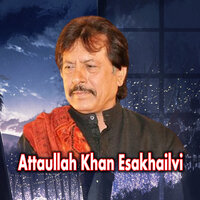 Dosta We Jania - Attaullah Khan Esakhelvi