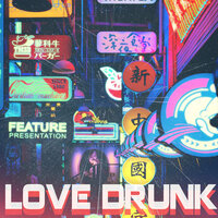 Love Drunk - Layne & Tten