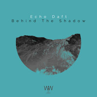 Last Breath - Echo Daft