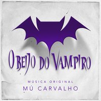 A Mordida Do Vampiro - Mú Carvalho