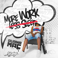 Go Get It - Burna Mac & Don Trip & Cody