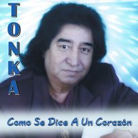 La Que Fascina - Tonka