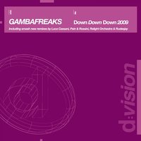 Down Down Down 2009 - Pain + Rossini Red Mix - Gambafreaks