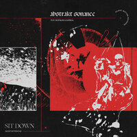 Sit Down - Abstrakt Sonance