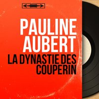 L'art de toucher le clavecin: Septième prélude - Pauline Aubert & Франсуа Куперен