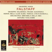 Falstaff, Act III: Quando il rintocco della mezzanotte - Cloe Elmo & Джузеппе Верди
