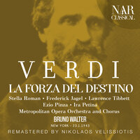 La forza del destino, IGV 11, Act II: "Il santo nome di Dio Signore" (Guardiano, Coro) - Metropolitan Opera Orchestra & Bruno Walter & Ezio Pinza & Metropolitan Opera Chorus & Джузеппе Верди