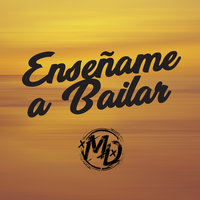 Enséñame a Bailar - Md
