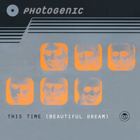 This Time (Beautiful Dream) - Photogenic