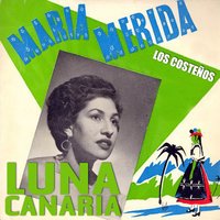 Los Lunes P'al Risco - Los Costenos & Maria Merida