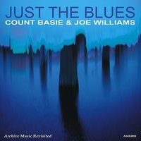 Night Time Is the Right Time - Count Basie & Joe Williams