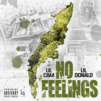 No Feelings - Lil Cam & Lil Donald