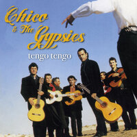 Corazon - Chico & The Gypsies