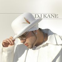 Que'lo Que Tiene - DJ Kane