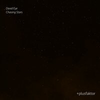 Chasing Stars - David Eye
