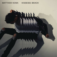 Kisses Back - Matthew Koma
