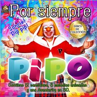 Hoy Es Tu Cumpleaños - Pipo