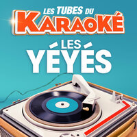 Les cactus (Karaoké avec chant témoin) [Rendu célèbre par Jacques Dutronc] - Les Tubes du Karaoké