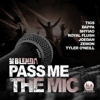 Pass Me the Mic - MC Blenda & Dappa